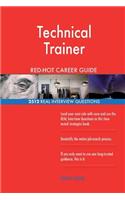 Technical Trainer RED-HOT Career Guide; 2512 REAL Interview Questions