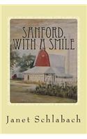 Sanford, With A Smile