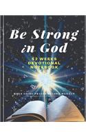 Be Strong in God