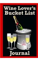 Wine Lover's Bucket List Journal