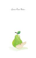 Green Pear Notes