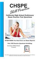 Chspe Skill Practice!: California High School Proficiency Exam Practice Test Questions