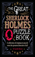 Great Sherlock Holmes Puzzle Book