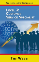 Level 3: Customer Service Specialist