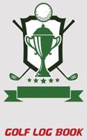 Golf Log Book: 6x9 Golf STATS Journal with Scorecards and Monthly STATS Tracker