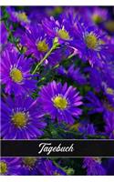 Tagebuch: Blumen Herbstastern Notizbuch - Für Meine Gedanken: Das Besondere Einschreibbuch Tagebuch - Notebook - Skizzen - Blankobuch