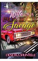 Wife of a Palm Beach Savage