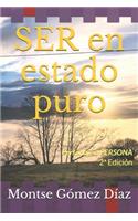 SER en estado puro