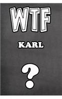 Wtf Karl ?