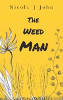 The Weed Man