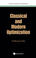 Classical and Modern Optimization