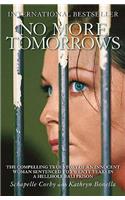 No More Tomorrows