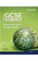 Edexcel GCSE Science: Extension Units Student Book