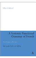 A Systemic Functional Grammar of French