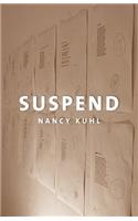 Suspend