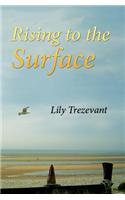 Rising to the Surface