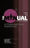 Manual - Book 4 - Attitude/Gratitude/Proper Food