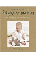 Green Guide to Bringing Up Your Baby