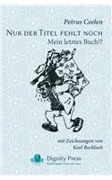 Nur der Titel fehlt noch