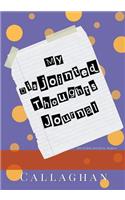 My Disjointed Thoughts Journal #3 (My Purse Journal Series)