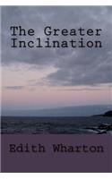 The Greater Inclination