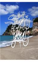 Life is Tough, but so are you: 6x9 Inch Lined Journal/Notebook designed to remind you that you are tougher than tough times!! - Blue, Beach, Relaxing, Nature, Lanscape, Calligraph