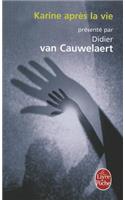 Karine apres la vie