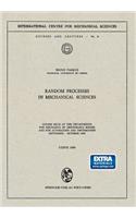 Random Processes in Mechanical Sciences