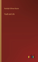 Youth and Life
