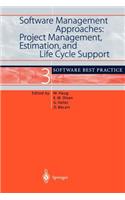 Software Management Approaches: Project Management, Estimation, and Life Cycle Support