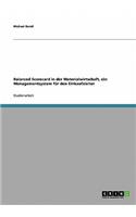 Balanced Scorecard in der Materialwirtschaft. Ein Managementsystem für den Einkaufsleiter: (German)