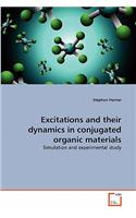 Excitations and their dynamics in conjugated organic materials