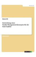 Entwicklung eines Facility-Management-Konzeptes für die Stadt Saalfeld