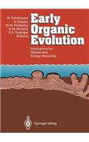 Early Organic Evolution