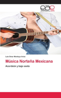 Música Norteña Mexicana