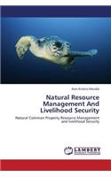 Natural Resource Management and Livelihood Security