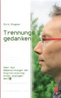 Trennungsgedanken