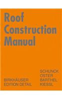 Roof Construction Manual