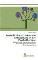 Persönlichkeitsstrukturelle Entwicklung in der Psychotherapie