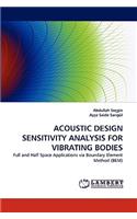 Acoustic Design Sensitivity Analysis for Vibrating Bodies