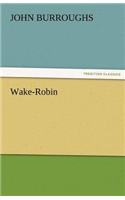 Wake-Robin: (English)
