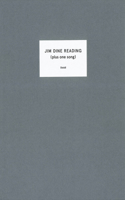 Jim Dine: Jim Dine Reading (Plus One Song)