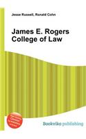 James E. Rogers College of Law
