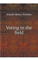 Voting in the field: (English)