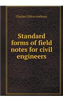 Standard Forms of Field Notes for Civil Engineers