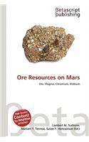 Ore Resources on Mars