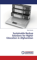 Sustainable Backup Solutions for Higher Education in Afghanistan