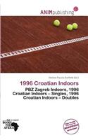 1996 Croatian Indoors