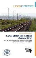Canal Street (Irt Second Avenue Line)