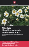 Atividade hipoglicemiante de produtos naturais